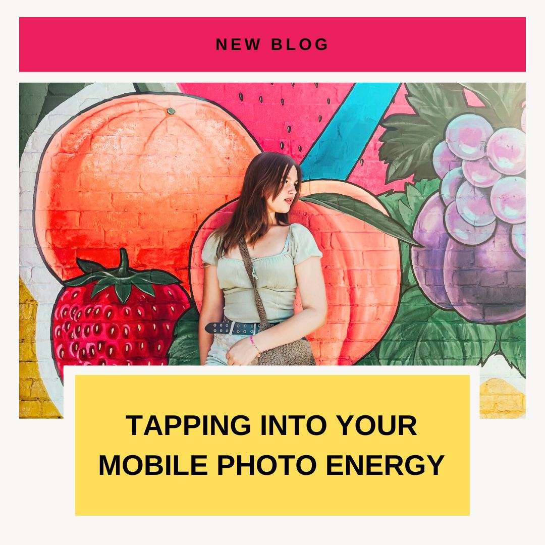 tapping-into-your-mobile-photo-energy-by-megan-boggs